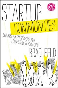 Baixar Startup Communities: Building an Entrepreneurial Ecosystem in Your City pdf, epub, eBook