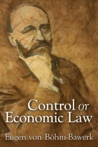 Baixar Control or Economic Law (LvMI) (English Edition) pdf, epub, eBook