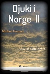 Baixar Djuki i Norge  II: Die Reise nach Utgard (German Edition) pdf, epub, eBook