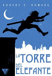 Baixar La torre del elefante (Spanish Edition) pdf, epub, eBook