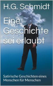 Baixar Eine Geschichte sei erlaubt (German Edition) pdf, epub, eBook