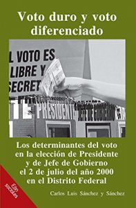 Baixar Voto duro y voto diferenciado (Spanish Edition) pdf, epub, eBook