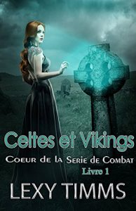 Baixar Celtes et Vikings (French Edition) pdf, epub, eBook
