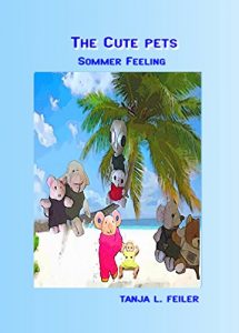 Baixar The Cute Pets Sommer Feeling: Fit for Kids (German Edition) pdf, epub, eBook