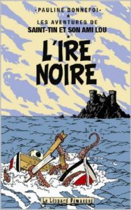Baixar L’IRE NOIRE (French Edition) pdf, epub, eBook