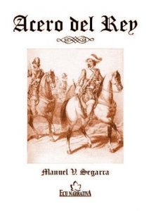 Baixar Acero del rey (Spanish Edition) pdf, epub, eBook