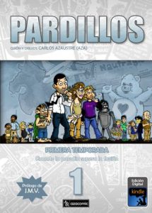 Baixar PARDILLOS Primera Temporada (Spanish Edition) pdf, epub, eBook