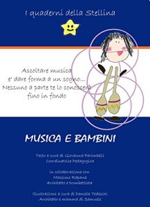 Baixar Musica e Bambini (I quaderni della Stellina Vol. 7) (Italian Edition) pdf, epub, eBook