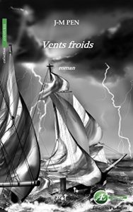 Baixar Vents froids: Un roman d’aventures (French Edition) pdf, epub, eBook