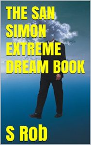 Baixar THE SAN SIMON EXTREME DREAM BOOK (English Edition) pdf, epub, eBook