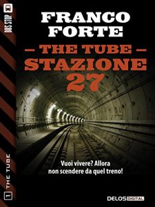 Baixar Stazione 27: 1 (The Tube) pdf, epub, eBook