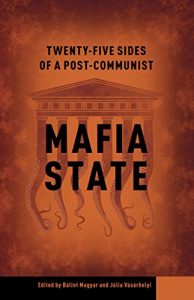 Baixar Twenty-Five Sides of a Post-Communist Mafia State  (English Edition) pdf, epub, eBook