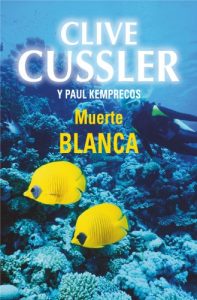 Baixar Muerte blanca (Archivos NUMA 4) pdf, epub, eBook