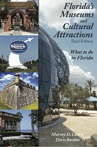 Baixar Florida’s Museums and Cultural Attractions pdf, epub, eBook