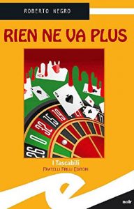 Baixar Rien ne va plus (Tascabili. Noir) pdf, epub, eBook