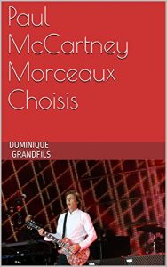 Baixar Paul McCartney Morceaux Choisis (French Edition) pdf, epub, eBook