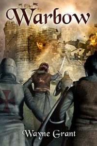 Baixar Warbow (The Saga of Roland Inness Book 2) (English Edition) pdf, epub, eBook