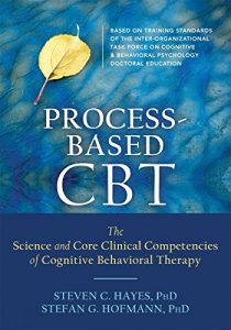 Baixar Process-Based CBT: The Science and Core Clinical Competencies of Cognitive Behavioral Therapy pdf, epub, eBook