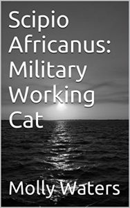 Baixar Scipio Africanus: Military Working Cat (English Edition) pdf, epub, eBook