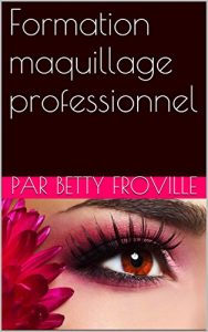 Baixar Formation maquillage professionnel (French Edition) pdf, epub, eBook