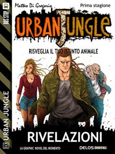 Baixar Urban Jungle: Rivelazioni pdf, epub, eBook