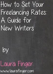 Baixar How to Set Your Freelancing Rates: A Free Guide for New Writers (English Edition) pdf, epub, eBook