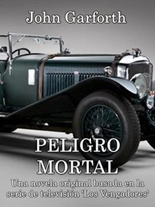 Baixar PELIGRO MORTAL: Los Vengadores (Spanish Edition) pdf, epub, eBook
