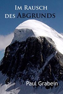 Baixar Im Rausch des Abgrunds: historischer Roman (German Edition) pdf, epub, eBook