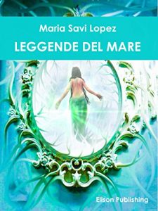 Baixar Leggende del mare pdf, epub, eBook