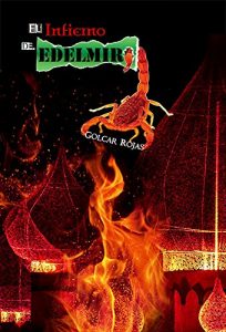 Baixar El infierno de Edelmiro (Spanish Edition) pdf, epub, eBook