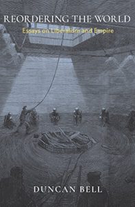 Baixar Reordering the World: Essays on Liberalism and Empire pdf, epub, eBook