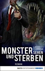 Baixar Monster sehen und sterben: Roman (Monster Hunter 4) (German Edition) pdf, epub, eBook