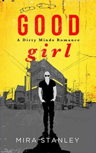 Baixar Good Girl (Dirty Minds Book 1) (English Edition) pdf, epub, eBook