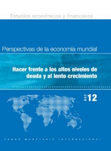 Baixar World Economic Outlook, October 2012: Coping with High Debt and Sluggish Growth pdf, epub, eBook