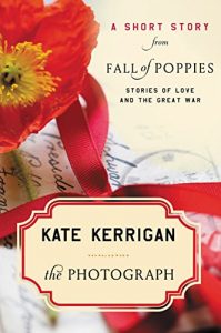 Baixar The Photograph: A Short Story from Fall of Poppies: Stories of Love and the Great War pdf, epub, eBook