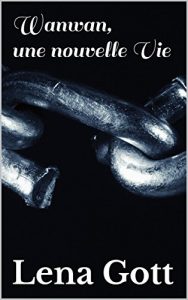Baixar Wanwan, une nouvelle Vie (French Edition) pdf, epub, eBook