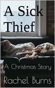 Baixar A Sick Thief: A Christmas Story (English Edition) pdf, epub, eBook