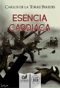 Baixar Esencia cardiaca (Spanish Edition) pdf, epub, eBook