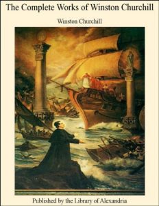 Baixar The Complete Works of Winston Churchill pdf, epub, eBook