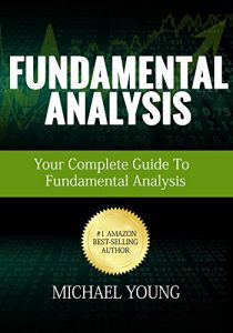 Baixar Fundamental Analysis: Your Complete Guide To  Fundamental Analysis (English Edition) pdf, epub, eBook