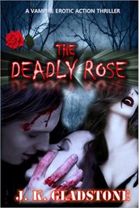Baixar The Deadly Rose: A Vampiric Erotic Action Thriller (English Edition) pdf, epub, eBook