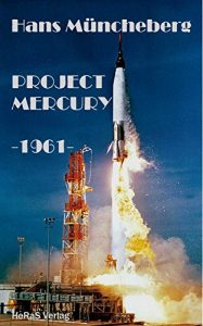 Baixar Project Mercury: -1961- (German Edition) pdf, epub, eBook