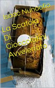Baixar La Scatola Di Cioccolatini Avvelenato (Italian Edition) pdf, epub, eBook