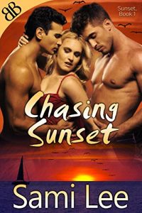 Baixar Chasing Sunset (Sunset Series Book 1) pdf, epub, eBook