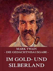 Baixar Im Gold- und Silberland (German Edition) pdf, epub, eBook