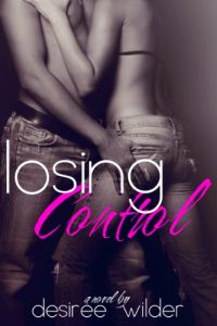 Baixar Losing Control (Losing Control Series Book 1) (English Edition) pdf, epub, eBook