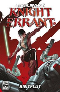 Baixar Star Wars Sonderband 69: Knight Errant II – Sintflut (German Edition) pdf, epub, eBook