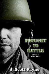 Baixar Brought To Battle: A Novel of World War II (English Edition) pdf, epub, eBook