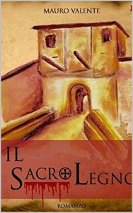 Baixar IL SACRO LEGNO (Italian Edition) pdf, epub, eBook