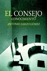 Baixar El Consejo: Conocimiento (Spanish Edition) pdf, epub, eBook